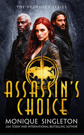 Assassin's Choice Monique Singleton 9781036701550
