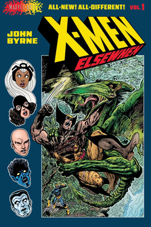 X-Men: Elsewhen (Volume 1 of 3) John Byrne 9781419787287