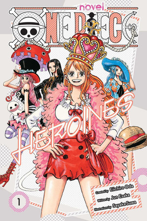One Piece: Heroines, Vol. 1: Volume 1 Eiichiro  Oda 9781974752836 [USED COPY]