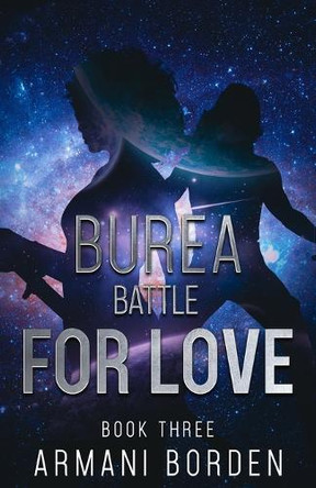 Burea: Battle for Love Armani Borden 9781088284834