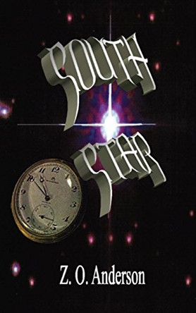South Star by Z. O. Anderson