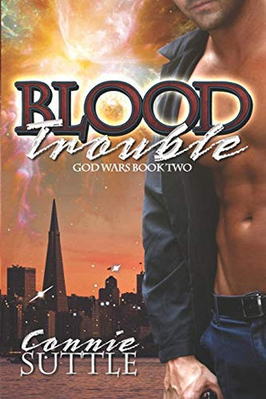 Blood Trouble Connie Suttle 9781634780568