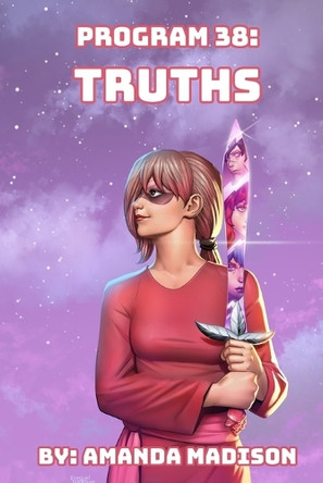 Program 38: Truths Amanda Madison 9798289126399