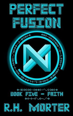 Perfect Fusion: Faith R Morter 9781963214086