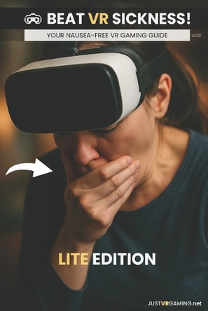 Beat VR Sickness - Lite Edition: Your Nausea-Free Guide Tips for beating nausea in VR, Cars, or anywhere Motion hits! Leroy Frederick 9798290577524