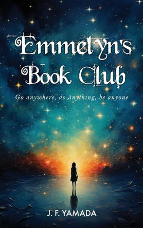 Emmelyn's Book Club J F Yamada 9798999415523
