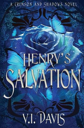 Henry's Salvation V I Davis 9781648399947