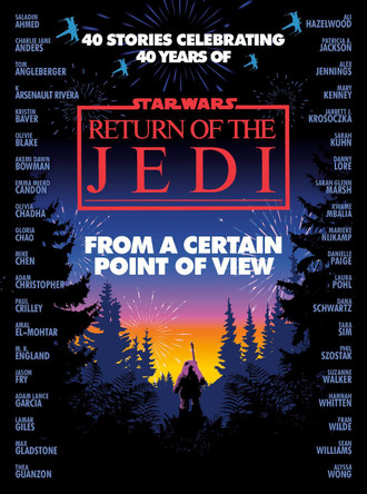 From a Certain Point of View: Return of the Jedi (Star Wars) Olivie Blake 9798217090976