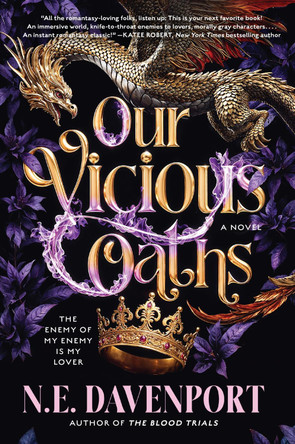 Our Vicious Oaths N E Davenport 9780063397781