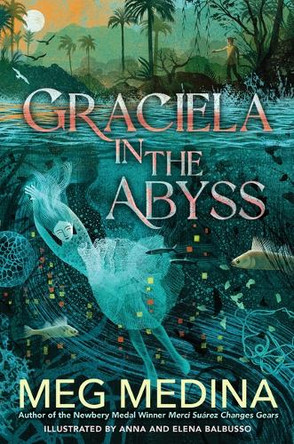 Graciela in the Abyss Meg Medina 9781420528138