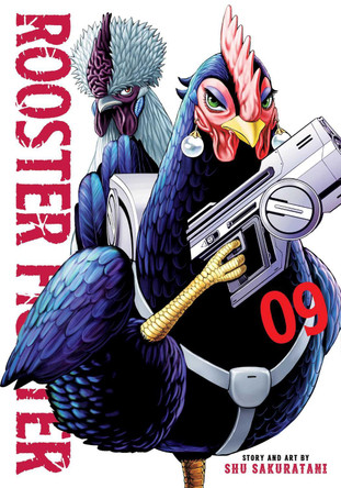 Rooster Fighter, Vol. 9: Volume 9 Shu Sakuratani 9781974761029 Rooster Fighter, Vol. 9: Volume 9 Shu Sakuratani 9781974761029