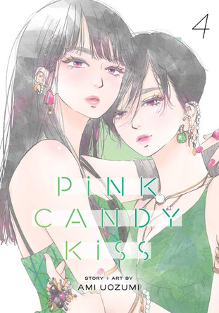 Pink Candy Kiss, Vol. 4: Volume 4 Ami Uozumi 9781974761890 Pink Candy Kiss, Vol. 4: Volume 4 Ami Uozumi 9781974761890
