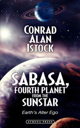 Sabasa, Fourth Planet from the Sunstar by Conrad Alan Istock