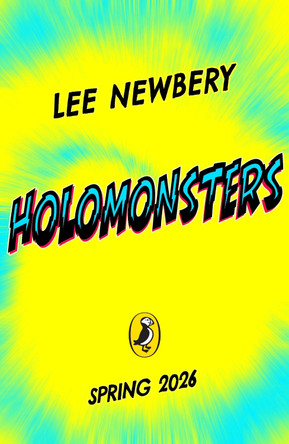 Holomonsters Lee Newbery 9780241745724