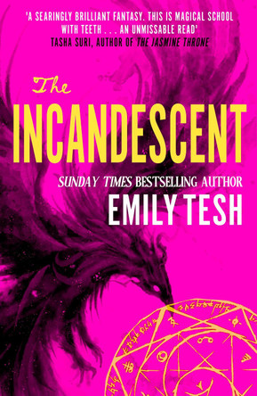The Incandescent Emily Tesh 9780356517193