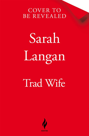 Trad Wife Sarah Langan 9781035075966