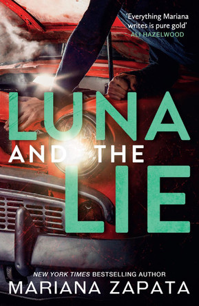 Luna and the Lie Mariana Zapata 9781035432677