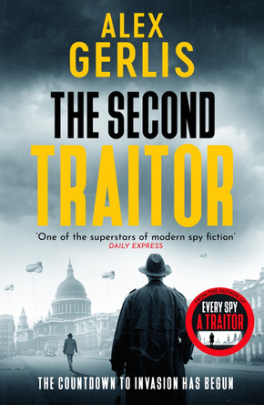 The Second Traitor Alex Gerlis 9781804363799