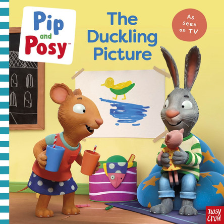 Pip and Posy: The Duckling Picture (A TV tie-in picture book) Pip and Posy 9781805132158