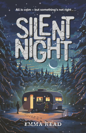 Silent Night Emma Read 9781913322793