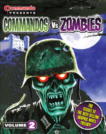 Commando Presents: Commandos vs. Zombies vol. 2 Georgia Standen Battle (D.C. Thomson & Co Ltd) 9781917436168