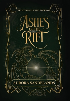 Ashes of the Rift Aurora Sandelands 9798999347350