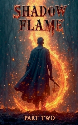 Shadow Flame Miloud Gouasmi 9798231946273