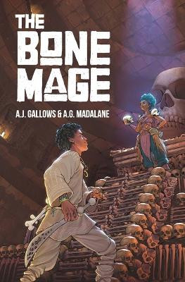 The Bone Mage A G Madalane 9781834925080