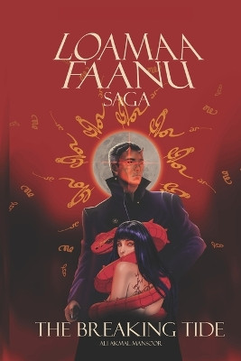Lōmāfānu Saga: The Breaking Tide Ali Akmal Mansoor 9798299432206