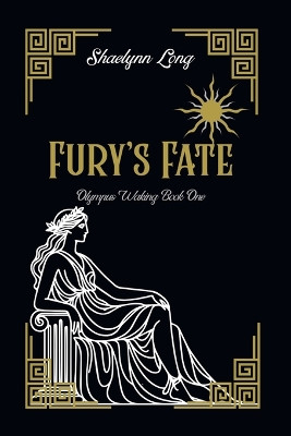 Fury's Fate Shaelynn Long 9798999807632