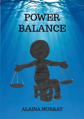 Power Balance Alaina Murray 9781446111888