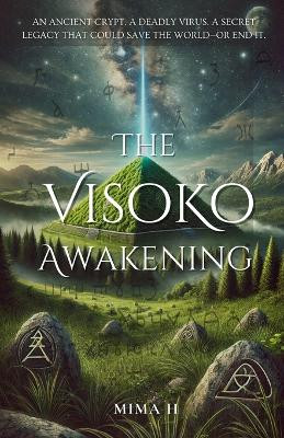 The Visoko Awakening Mima H 9798298240185