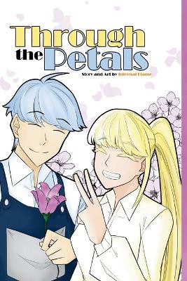Through the Petals Internal Flame 9781069267603
