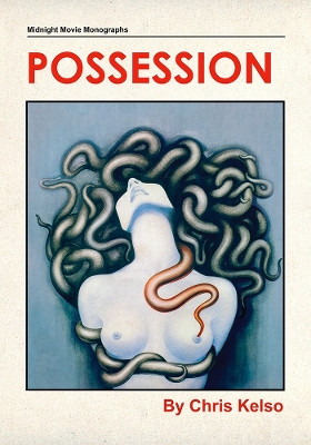 Possesion: Dreams of Suffering and Sanity Chris Kelso 9781803945361
