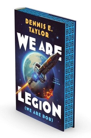 We Are Legion (We Are Bob): Bobiverse: Book 1 Dennis E Taylor 9781668221570 We Are Legion (We Are Bob): Bobiverse: Book 1 Dennis E Taylor 9781668221570