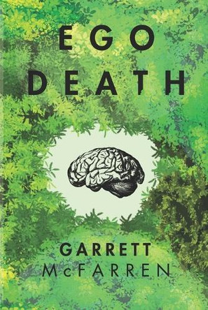Ego Death Garrett McFarren 9798312734683