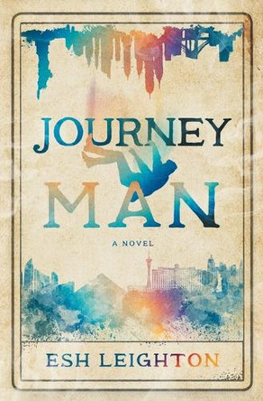 Journey Man Esh Leighton 9798987726815