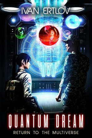 Quantum Dream: Return to the Multiverse Caitlin Lomax 9798264348136