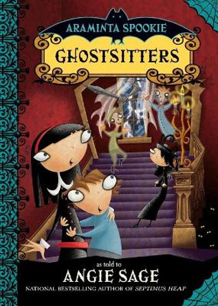 Araminta Spookie 5: Ghostsitters by Angie Sage