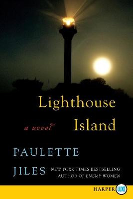 Lighthouse Island (Large Print) by Paulette Jiles