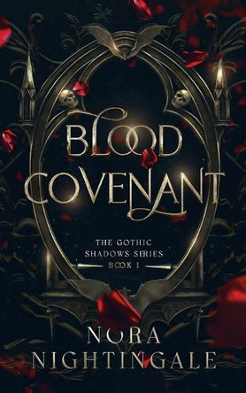 Blood Covenant Nora Nightingale 9798999933515