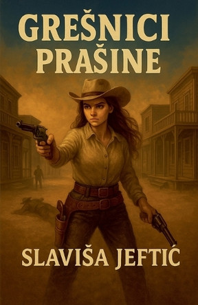 Gresnici Prasine Slavisa Jeftic 9798232983994