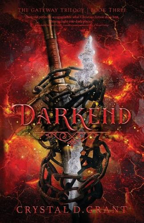 Darkend Crystal D Grant 9781964726403