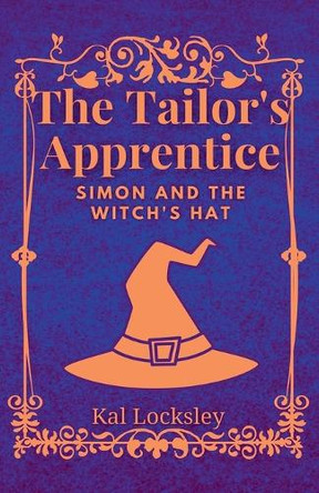 Simon and the Witch's Hat Kal Locksley 9798232015367