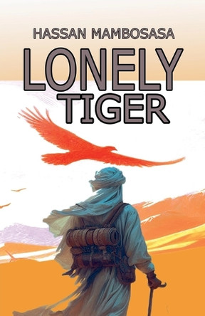 Lonely Tiger Hassan Mambosasa 9798231432790