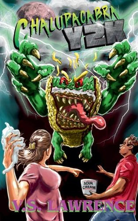Chalupacabra Y2K V S Lawrence 9798230647225