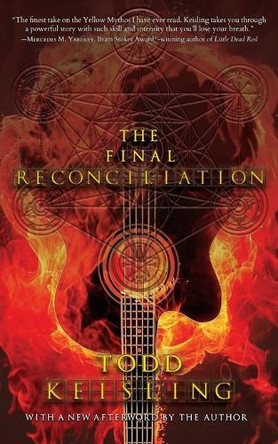 The Final Reconciliation Todd Keisling 9781964398921