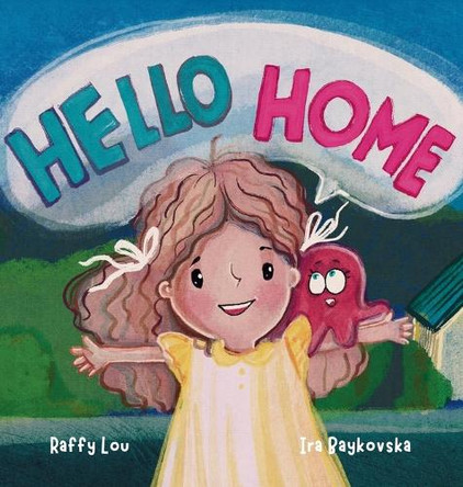 Hello Home Raffy Lou 9798990793019
