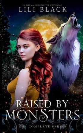 Raised by Monsters Lili Black 9798232238094
