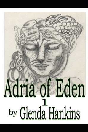 Adria of Eden Glenda Hankins 9798310632004